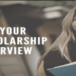 How to Stand Out in Your Scholarship Interview in 2024