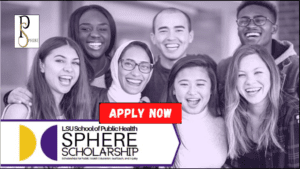 Louisiana State University Sphere Scholarship Program 2024-2025