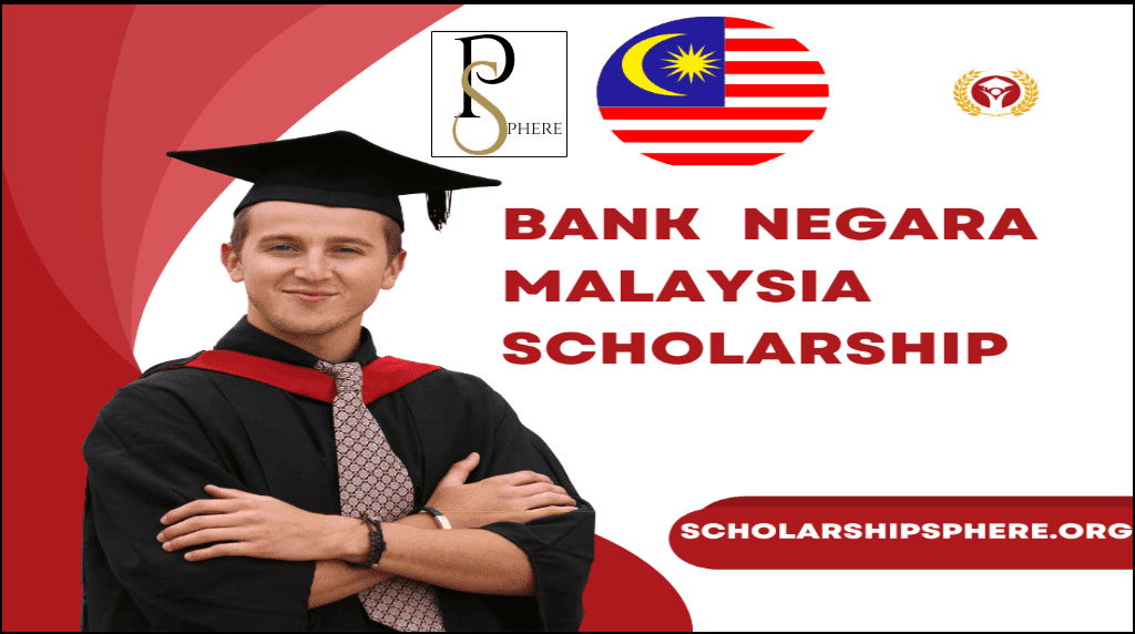 Bank Negara Scholarship