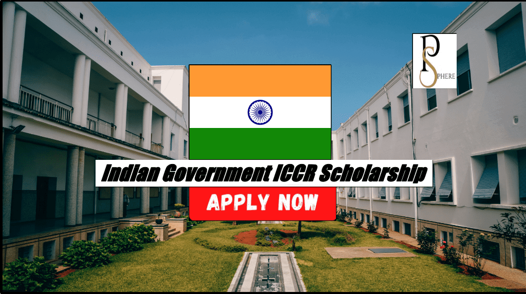 Indian Government ICCR Scholarship