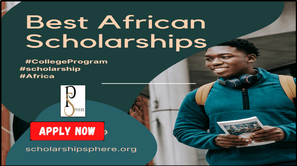 best scholarships in Africa