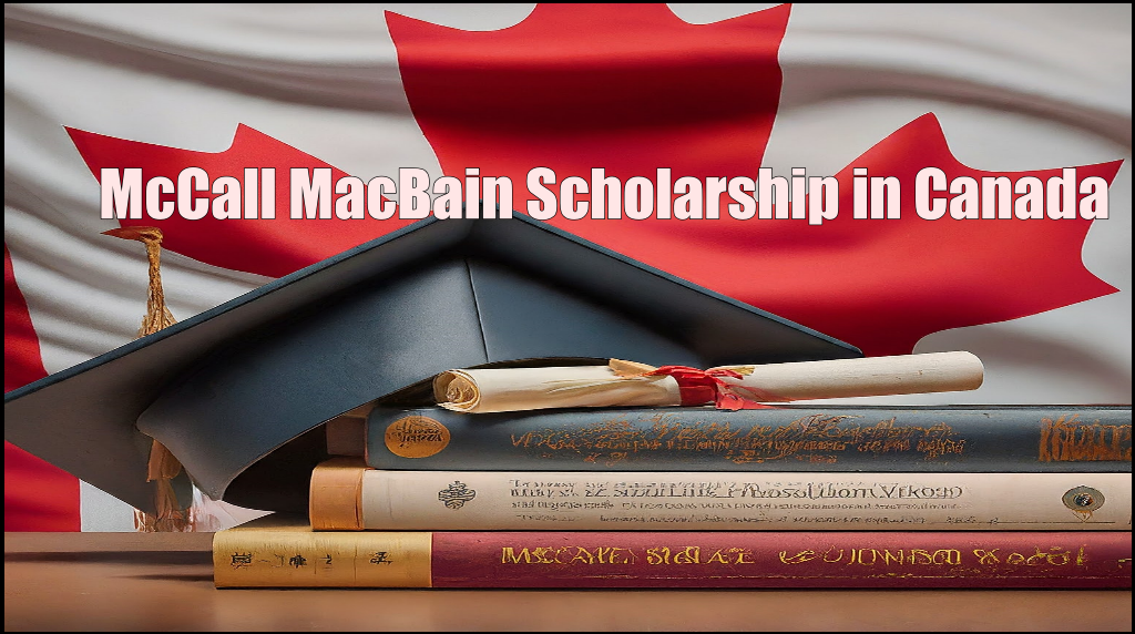 McCall MacBain Scholarship 2025 in Canada 