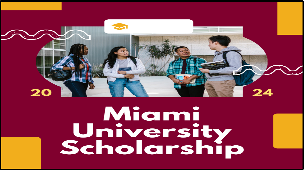 Miami University Scholarship 2025 in USA