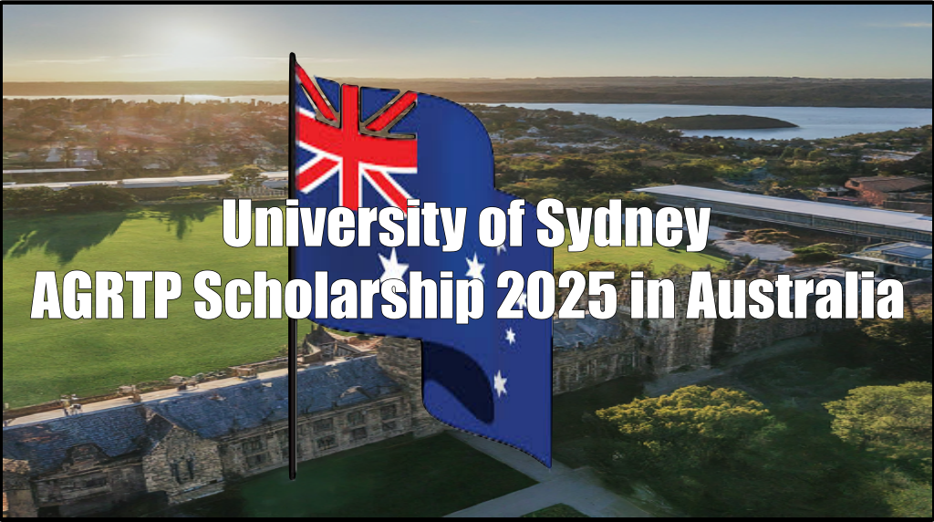University of Sydney AGRTP Scholarship 2025 in Australia