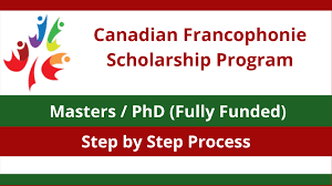 Canadian Francophonie Scholarship Program 2025